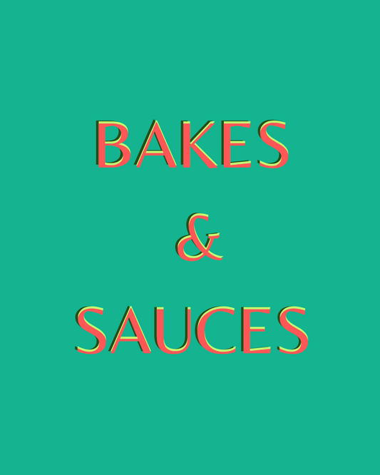 Bakes & Sauces